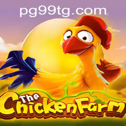 Descubra o Fascinante Mundo de ChickenFarm com 99TG.COM
